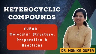 Heterocyclic Compounds Furan By Dr Monika Gupta [upl. by Farl]