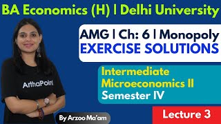 Ch10 Monopoly AMG Microeconomics Exercise Solutions  Intermediate Microeconomics 2 Sem 4 EcoH DU [upl. by Derag]