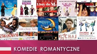 TOP 10 Najlepsze polskie komedie romantyczne [upl. by Ainoet]