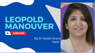 Leopold Maneuvers  By Dr Sakshi Arora Hans [upl. by Doran]