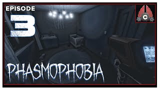 CohhCarnage Plays Phasmophobia  Episode 3 [upl. by Licht]