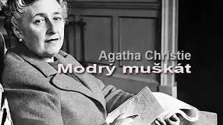 Agatha Christie Mluvené slovo Modrý muškát  detektivka krimi [upl. by Alfonso]