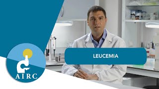 Leucemia sintomi prevenzione cause diagnosi cura e ricerca  AIRC [upl. by Nilac]