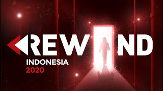 REWIND INDONESIA 2020 [upl. by Enywad5]