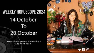 Weekly Horoscope 2024  14 October 20 October  Ye Hafta Kaisa rahe ga [upl. by Zizaludba]