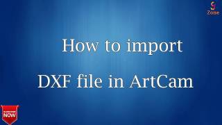 How to import DXf file in Artcam Hindi  GSZone CNC WOOD dxf Import [upl. by Menon]