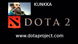 Dota 2 Kunkka Voice  Dota 2 Sounds [upl. by Kaspar]