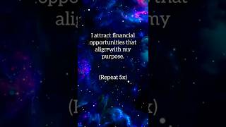 MANIFEST MONEY FINANCIAL OPPORTUNITIES AFFIRMATION 💰💸💵💶💷 shorts affirmations money manifestation [upl. by Nihi562]