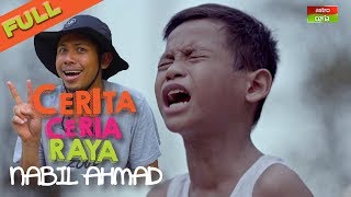 Iklan Raya 2018  Cerita Ceria Raya quotNabil Ahmadquot  Nasib Seorang Adik  Filem Pendek Raya [upl. by Noemys]