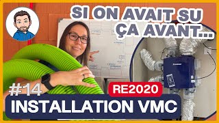 INSTALLATION de la VMC simple flux en RE2020  Quelles GAINES choisir [upl. by Petrick862]