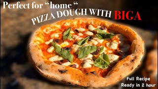 How to Make Perfect HOME Pizza With BIGA  Impasto per Casa [upl. by Eidahs821]