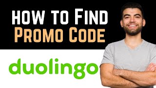 ✅ How To Find Duolingo Promo Code Full Guide [upl. by Findlay486]