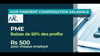 Soutien financier aux PMEs pour payer la compensation salariale de Rs 1000 [upl. by Hyatt]