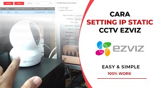 Cara Setting IP Static Ezviz CCTV Camera [upl. by Dore400]