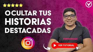 Cómo OCULTAR tus HISTORIAS DESTACADAS de Instagram a Algunos Seguidores  📱 Tutorial paso a paso 📱 [upl. by Ynnam]