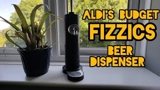 Aldi beer dispenser test  Fizzics clone [upl. by Darom127]