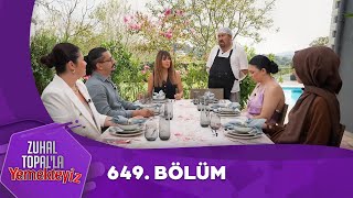 Zuhal Topalla Yemekteyiz 649 Bölüm Yemekteyiz [upl. by Nosneb]