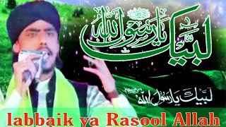 labbaik ya Rasool Allah  har Desh Mein gunjega ab ya Rasool Allah  Naved Raza Owaisi Rampurinaat [upl. by Findley91]