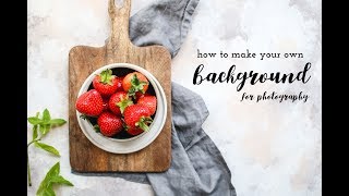 How to Create Beautiful Food Photography Backdrop  Cheap amp Easy [upl. by Refannej]