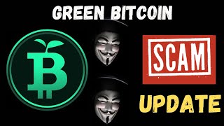 GREEN BITCOIN GBTC PRESALE COIN CRYPTO SCAM UPDATE NEWS [upl. by Ynnahc578]