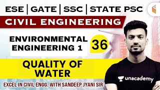 600 PM  ENVIRONMENTAL ENGINEERING  QUALITY OF WATER  Civil Engg by Sandeep Jyani Sir [upl. by Cloris]