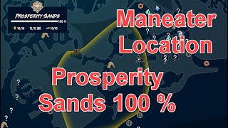 Maneater Prosperity Sands  All Collectible Locations  Chests Landmarks Numberplates [upl. by Ahsima335]