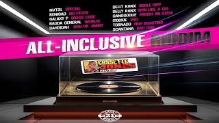 All Inclusive Riddim Mix Cassette Jones Music  Johnny Wonder  BADDA GENERAL ReniGAD Galaxy P [upl. by Etheline]