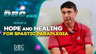 DBC Diaries Episode 15 Hope and Healing For Spastic Paraplegia [upl. by Naahs]