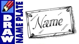 How to draw a Name Plate Real Easy [upl. by Aeslahc292]