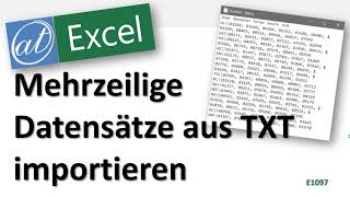 Excel  Mehrzeilige Datensätze aus TXT importieren 🤔 Power Query [upl. by Travers776]