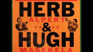 Herb Alpert amp Hugh Masekela  Mama Way [upl. by Podvin]