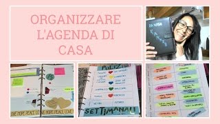 COME ORGANIZZO LAGENDA DI CASA [upl. by Xuaegram]