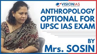 Anthropology Optional for UPSC IAS Exam by Mrs Sosin  Lecture 1 [upl. by Jeanna743]