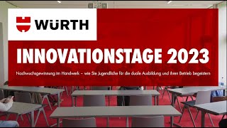 Würth Innovationstage 2023  Nachwuchsgewinnung im Handwerk [upl. by Partridge]