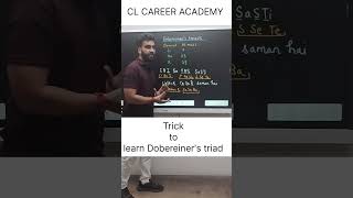 Periodic Classification of Elements  Dobereiners Triads  Trick to learn Dobereiners triad [upl. by Daniyal]