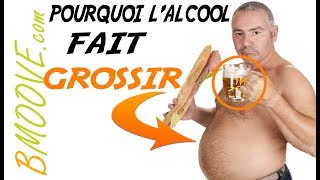 Pourquoi lalcool fait GROSSIR [upl. by Steep]