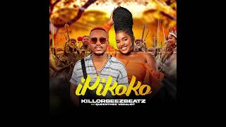 ipikoko amapiano killorbeezbeatz vocalist [upl. by Knipe]