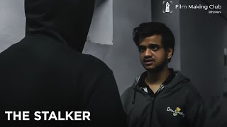 The Stalker  An FMaC BITS Pilani Short Film [upl. by Namharludba211]