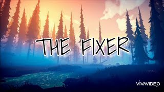 The Fixer  Brent Morgan lyrics [upl. by Sibelle]