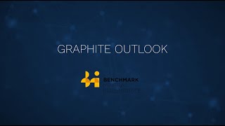 2025 Graphite Outlook with Benchmark Mineral Intelligence [upl. by Aidnic]