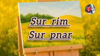 Sur rim sur pnar  old pnar song [upl. by Festus]