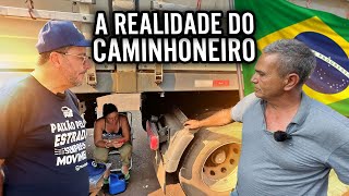 VEJA A REALIDADE DO CAMINHONEIRO BRASILEIRO [upl. by Vlad]