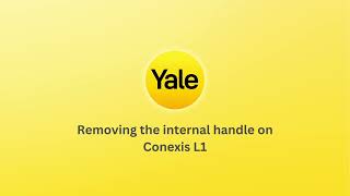 Removing the Internal Handle on Yale Conexis L1 [upl. by Benge]