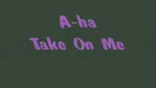 Aha  Take On Me with Lyrics 1985 [upl. by Katey]