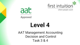 AAT Management Accounting Decision and Control Task 3 and 4 [upl. by April]