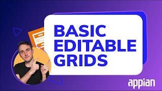 Build a Simple Editable Grid in Appian  Editable Grids  Part 1 [upl. by Arhat]