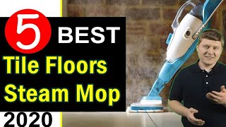 Best Steam Mop for Tile Floors 2020 🏆 Top 5 Best Mop for Tile Floors and Grout [upl. by Charmine35]