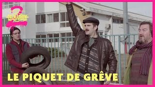 Le piquet de grève  Palmashow [upl. by Ruyle]