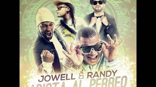 Adicta Al Perreo Jowell Y Randy Ft Luigi 21 Plus Y El Polak Doxis Edition 2013 [upl. by Sneed477]