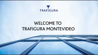 Welcome to Trafigura Montevideo [upl. by Rockie]